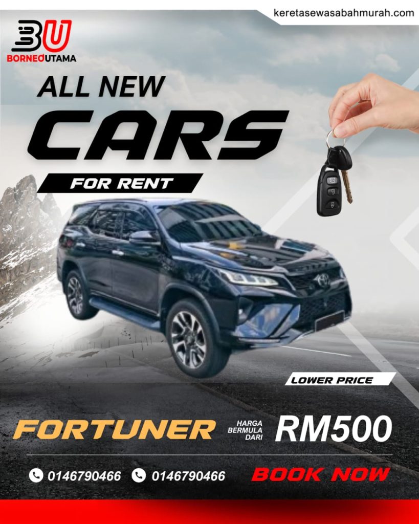 Poster sewa Toyota Fortuner hitam Kota Kinabalu, harga bermula RM500 sehari