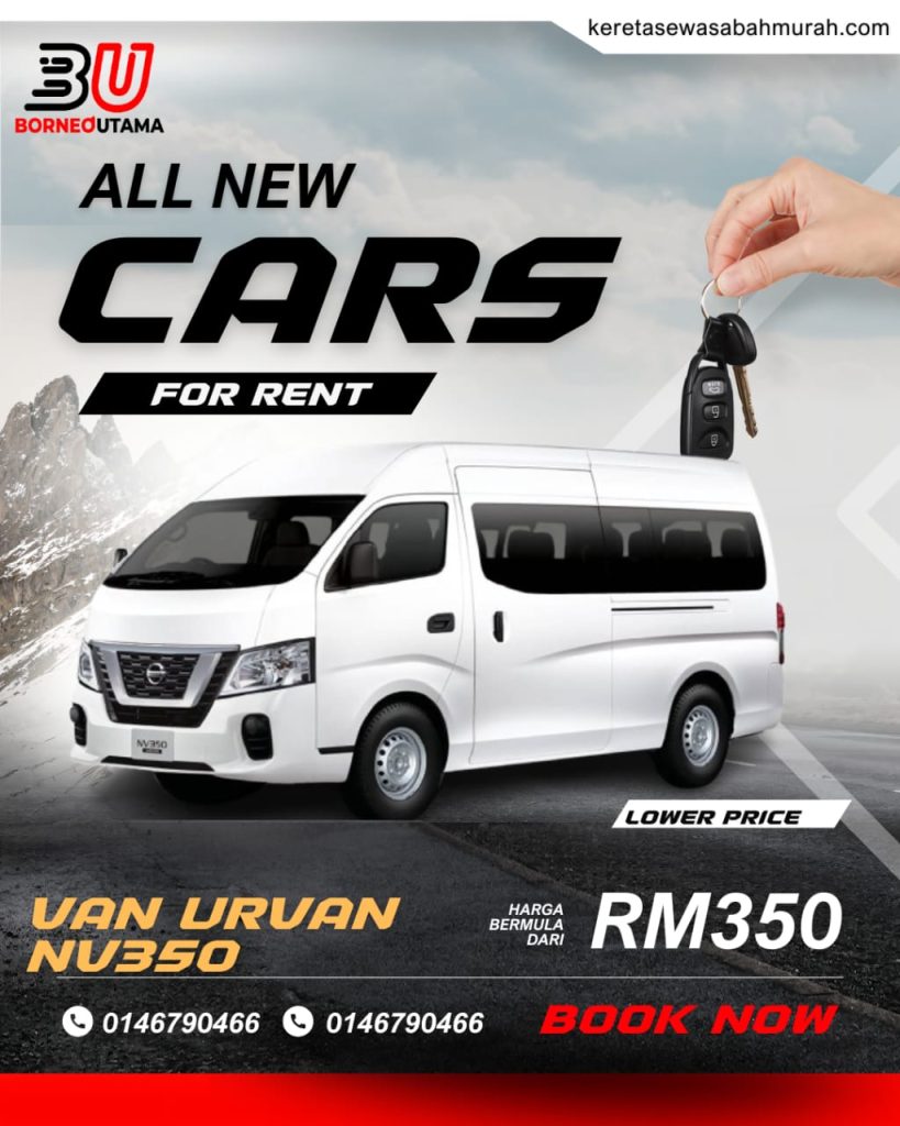 Poster sewa Van Nissan Urvan NV350 Kota Kinabalu, harga bermula RM350 sehari